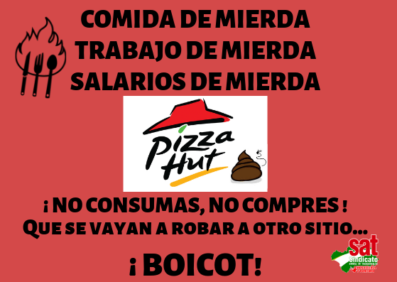 Pizza Hut: la explotación generalizada.