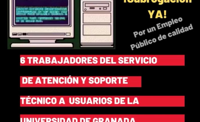 EL SAT DENUNCIA  LA INTENCIÓN  Y TRATO DE FAVOR DE LA UNIVERSIDAD DE GRANADA  A UNA EMPRESA QUE PRETENDE DESPEDIR A 6&nbsp;TRABAJADORES.