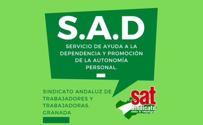 El SAT (Sector de Ayuda a Domicilio) ante los paros y protestas&nbsp;anunciados.