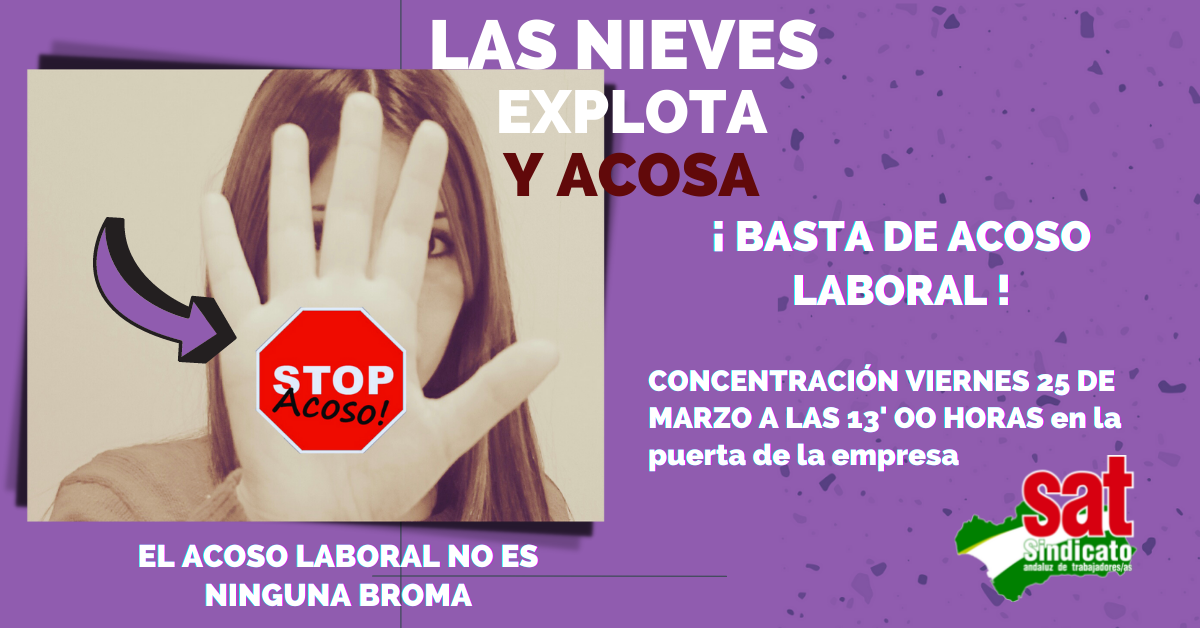 25 de Marzo LAS NIEVES EXPLOTA Y ACOSA (Anuncio para Facebook)