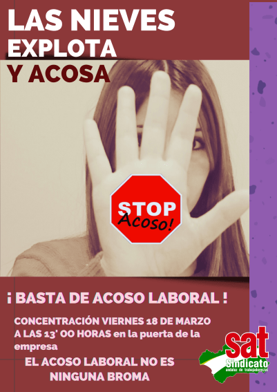 LAS NIEVES EXPLOTA Y ACOSA