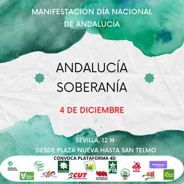 4 DE DICIEMBRE. 2022. ANDALUCÍA POR SU&nbsp;SOBERANÍA